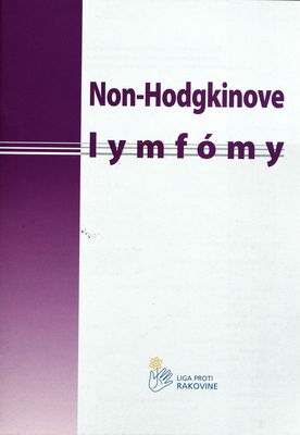Non-Hodgkinove lymfómy : brožúrka Ligy proty rakovine SR /