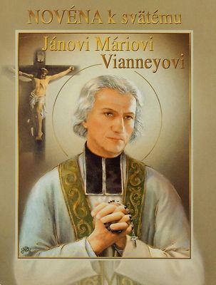 Novéna k svätému Jánovi Máriovi Vianneyovi.