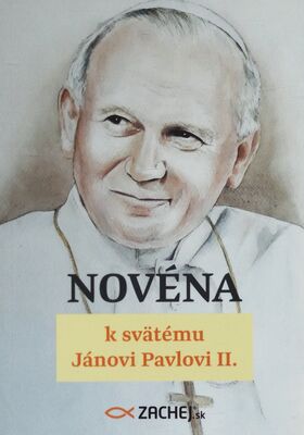 Novéna k svätému Jánovi Pavlovi II. /
