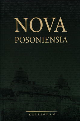 Nova Posoniensia : a pozsony i Magyar Tanszék évkönyve /