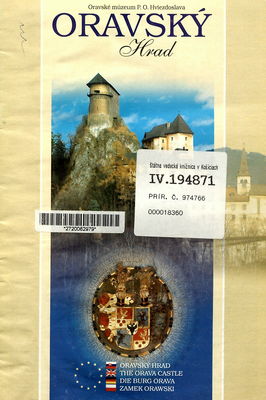 Oravský hrad = The Orava castle = Die Burg Orava = Zamek Orawski /