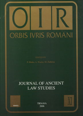 Orbis Ivris Romani : journal of ancient law studies. XI /