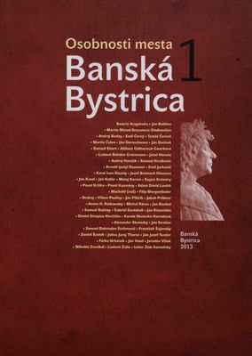 Osobnosti mesta Banská Bystrica. 1 /