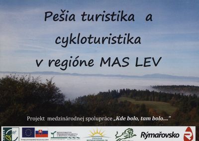 Pešia turistika a cykloturistika v regióne MAS LEV.