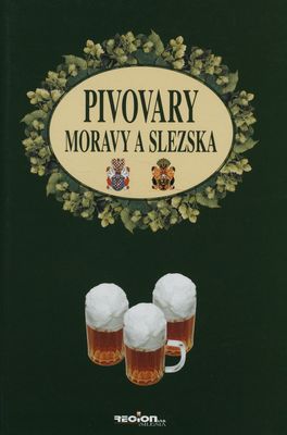 Pivovary Moravy a Slezska /