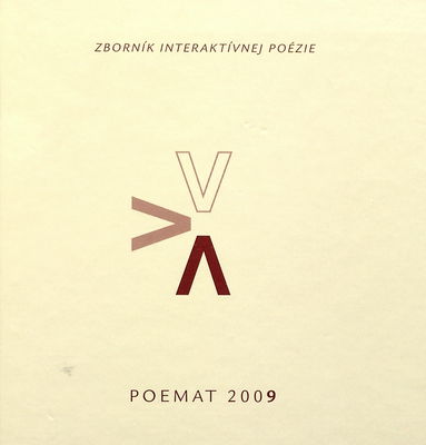 Poemat 2009 : [zborník interaktívnej poézie] /