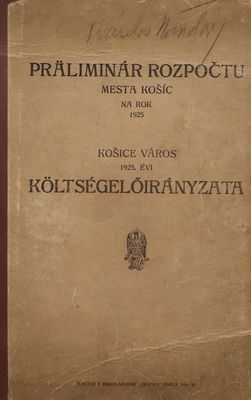 Präliminár rozpočtu mesta Košíc na rok 1925.