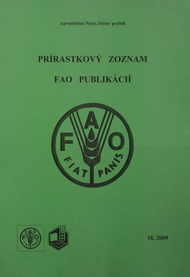 Prírastkový zoznam FAO publikácií. 18, 2009 /