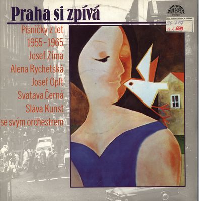 Praha si zpívá : písničky z let 1955-1965