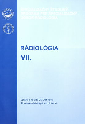 Rádiológia. VII., Téma: Muskuloskeletálny systém I. /