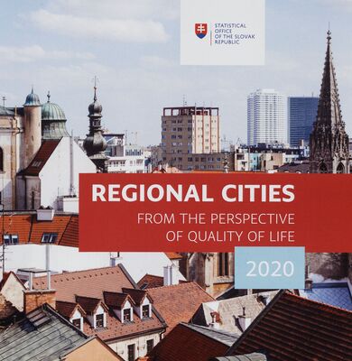 Regional cities from the perspective of quality of life 2020 /