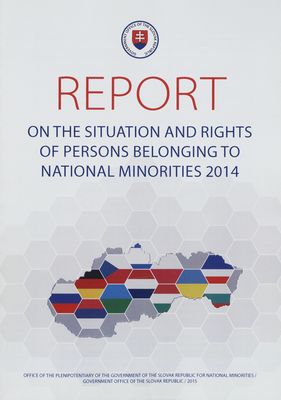 Report on the situation and rights of persons belonging to national minorities 2014.