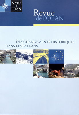 Revue de l´OTAN. Des changements historiques dans les Balkans /