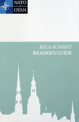 Riga Summit reader´s guide.