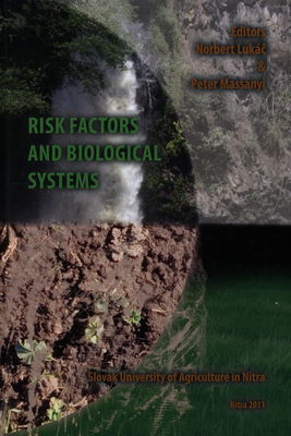 Risk factors and biological systems. Volume I. /