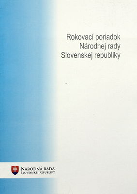Rokovací poriadok Národnej rady Slovenskej republiky : V. volebné obdobie.