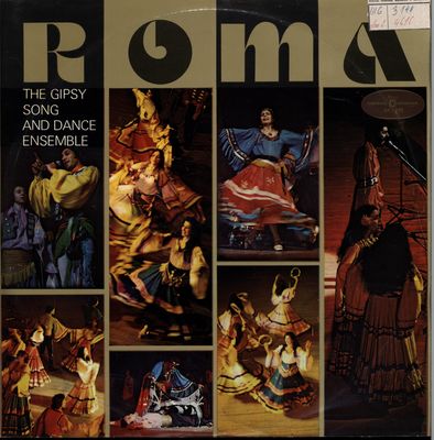 Roma : the gipsy song and dance ensemble