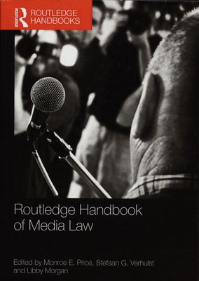 Routledge handbook of media law /
