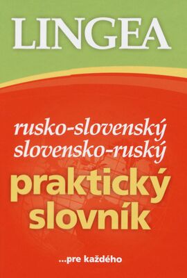 Rusko-slovenský a slovensko-ruský praktický slovník /
