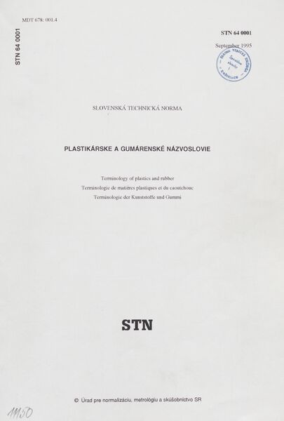 STN 64 0001: 1995, Plastikárske a gumárenské názvoslovie.