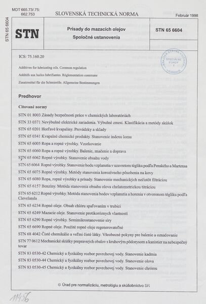 STN 65 6604: 1998, Prísady do mazacích olejov. Spoločné ustanovenia.