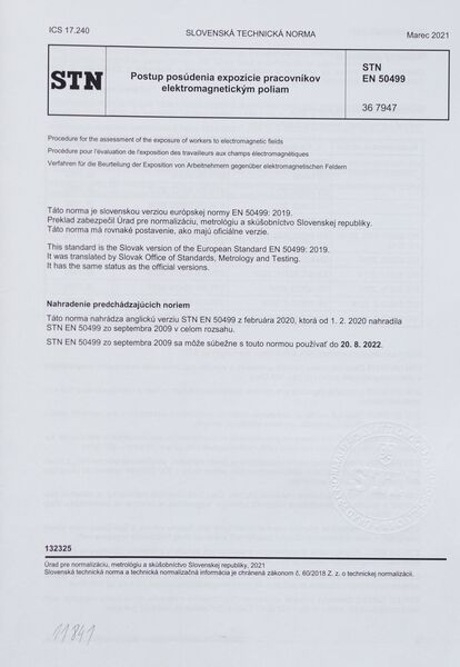 STN EN 50499: 2021 (36 7947), Postup posúdenia expozície pracovníkov elektromagnetickým poliam.