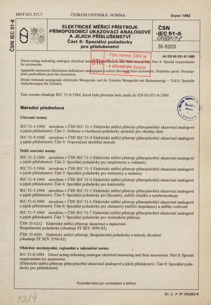 STN EN 60051-8: 1992 (35 6203), Elektrické měřicí přístroje přímopůsobící ukazovací analogové a jejich příslušenství Časť 8 Speciální požadavky pro příslušenství