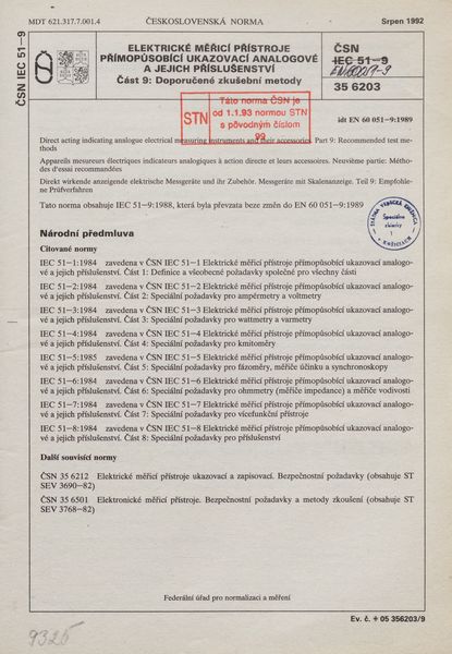STN EN 60051-9: 1992 (35 6203), Elektrické měřicí přístroje přímopůsobící ukazovací analogové a jejich příslušenství Časť 9 Doporučené zkušební metody