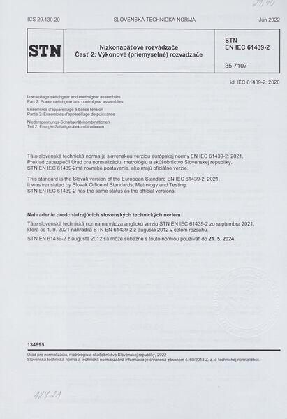 STN EN IEC 61439-2: 2022 (35 7107), Nízkonapäťové rozvádzače Časť 2 Výkonové (priemyselné) rozvádzače