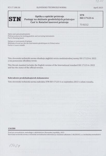 STN ISO 17123-6: 2023 (73 0212), Optika a optické prístroje. Postupy na skúšanie geodetických prístrojov Časť 6 Rotačné laserové prístroje