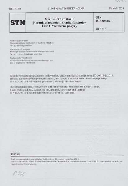 STN ISO 20816-1: 2024 (01 1414), Mechanické kmitanie. Meranie a hodnotenie kmitania strojov Časť 1 Všeobecné pokyny