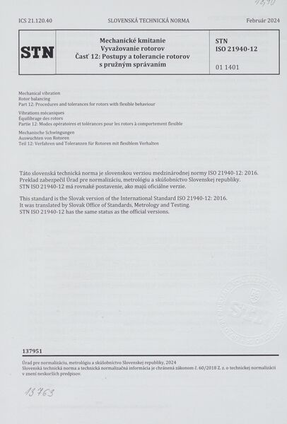 STN ISO 21940-12: 2024 (01 1401), Mechanické kmitanie. Vyvažovanie rotorov Časť 12 Postupy a tolerancie rotorov s pružným správaním