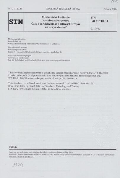 STN ISO 21940-31: 2024 (01 1401), Mechanické kmitanie. Vyvažovanie rotorov Časť 31 Náchylnosť a citlivosť strojov na nevyváženosť