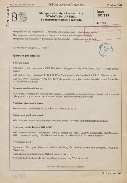 STN ISO 317: 1992 (44 1575), Manganové rudy a koncentráty. Stanovení arsenu. Spektrofotometrická metoda.