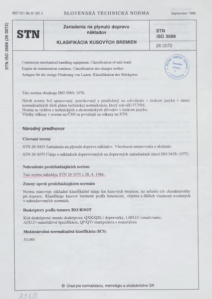 STN ISO 3569: 1995 (26 0072), Zariadenia na plynulú dopravu nákladov. Klasifikácia kusových bremien.