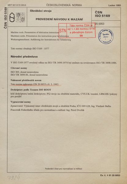 STN ISO 5169: 1993 (20 0053), Obráběcí stroje. Provedení návodu k mazání.