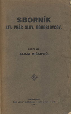 Sborník lit. prác slovenských bohoslovcov /