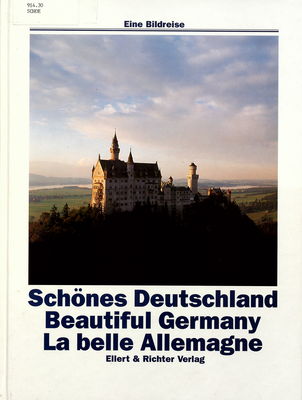 Schönes Deutschland ; Beautiful Germany ; La belle Allemagne
