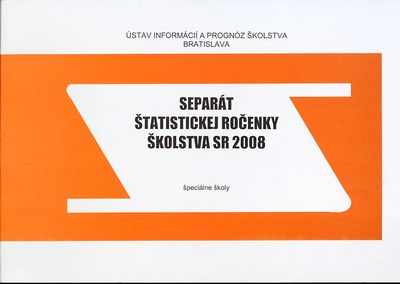 Separát štatistickej ročenky školstva SR 2008 : špeciálne školy, špeciálne triedy, individuálna integrácia /