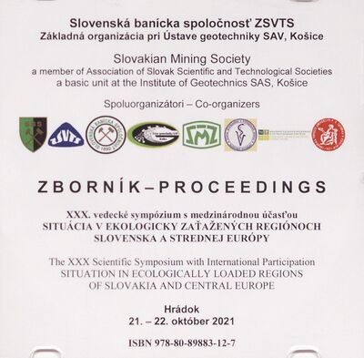 Situácia v ekologicky zaťažených regiónoch Slovenska a strednej Európy : XXX. vedecké sympózium s medzinárodnou účasťou : zborník /