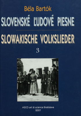 Slovenské ľudové piesne. III. zväzok /