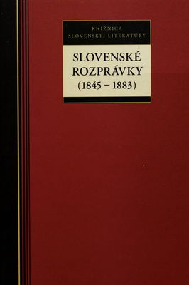 Slovenské rozprávky (1845-1883) /