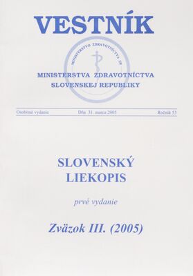 Slovenský liekopis. Zväzok III. (2005).