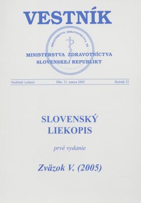 Slovenský liekopis. Zväzok V. (2005).