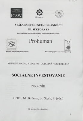 Sociálne investovanie : medzinárodná vedecko-odborná konferencie : zborník : 24. február 2014, Bratislava /