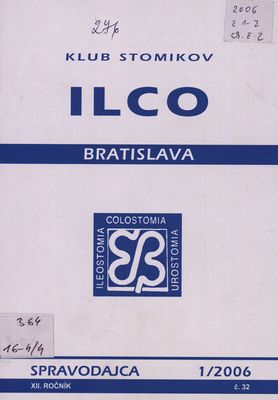 Spravodajca : ILCO klub stomikov, Bratislava.