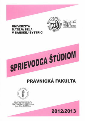 Sprievodca štúdiom : celouniverzitná časť : akademický rok 2012/2013 /