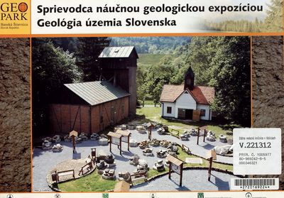 Sprievodca náučnou geologickou expozíciou Geológia územia Slovenska /