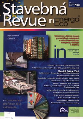 Stavebná revue Inenergoeco : nezávislý exkluzívny odborný časopis pre vrcholový manažment v oblasti stavebníctva, energetiky, ekológie a dopravy.