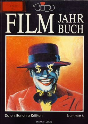 TIP-Filmjahrbuch : Daten, Berichte, Kritiken : August 1989-Juli 1990. Nr. 6 /